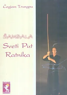 Šambala - Sveti Put Ratnika