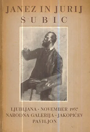Janez in Jurij Šubic - katalog razstave