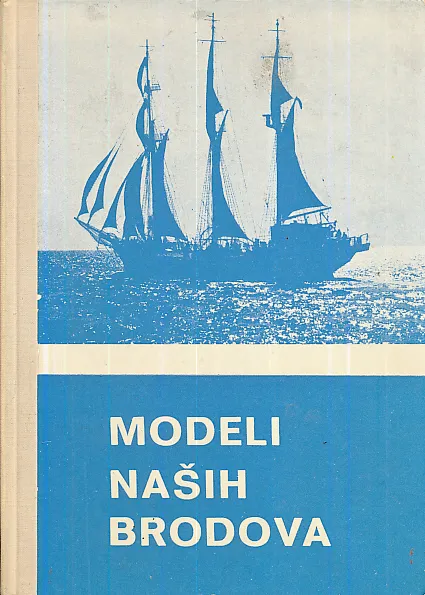 Modeli naših brodova