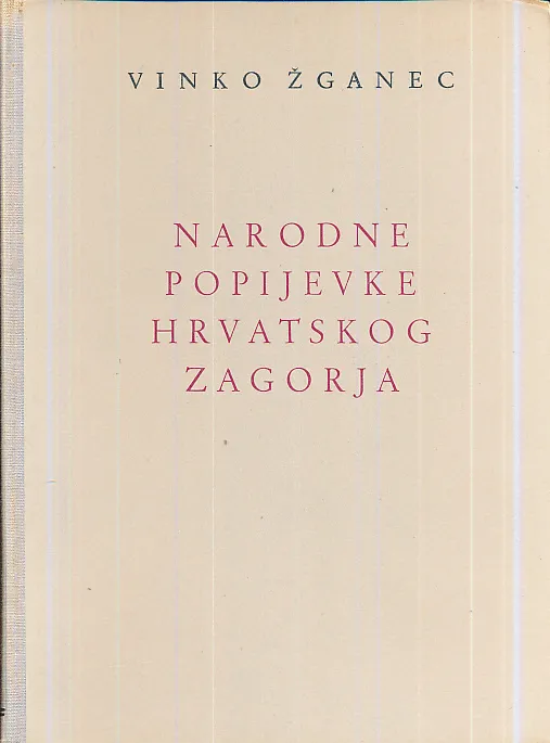 Narodne popijevke hrvatskog zagorja