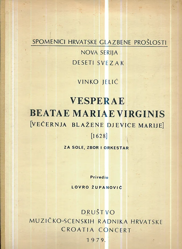 Vesperae Beatae Mariae Virginis - Večernja Blažene Djevice Marije (1628) za sole, zbor i orkestar
