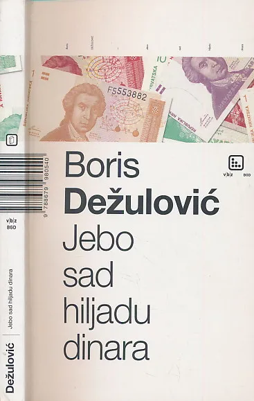 Jebo sad hiljadu dinara