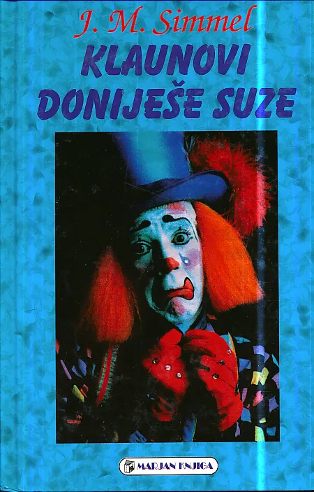 Klaunovi doniješe suze