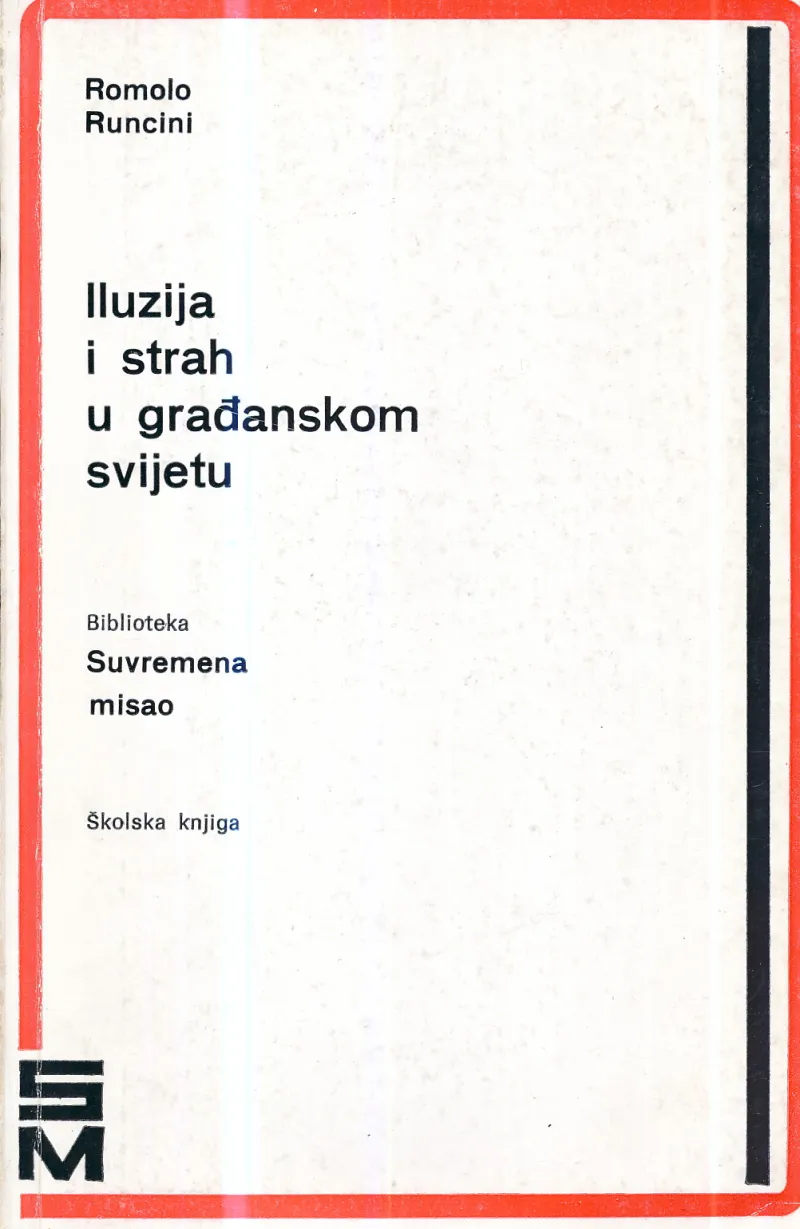 Iluzija i strah u građanskom svijetu