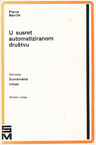 U susret automatiziranom društvu