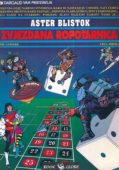 Aster Blistok : Zvjezdana ropotarnica