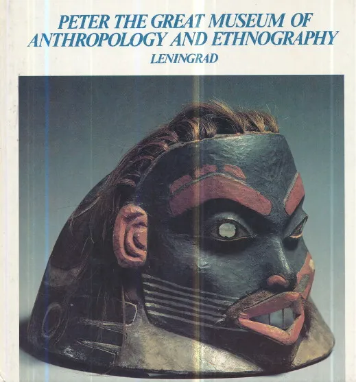 Peter the Great Museum of Anthropology and Ethnography, Leningrad