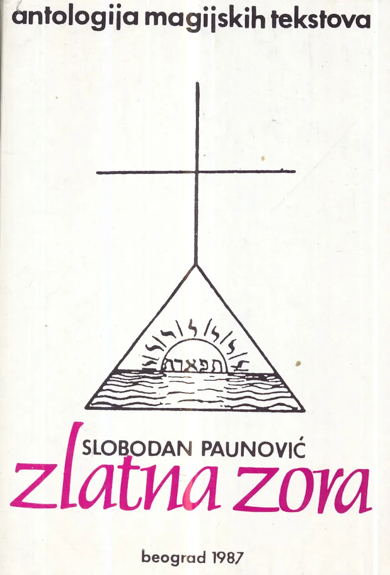 Zlatna zora - antologija magijskih tekstova