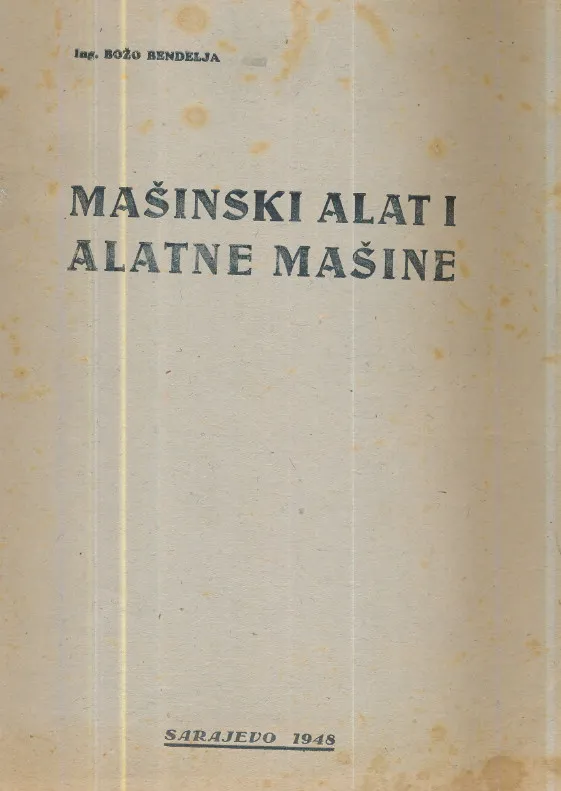Mašinski alati i alatne mašine