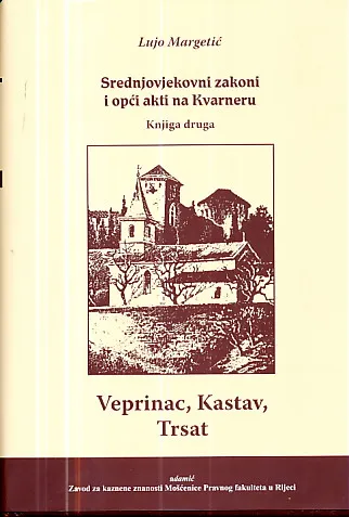 Srednjovjekovni zakoni i opći akti na Kvarneru II.