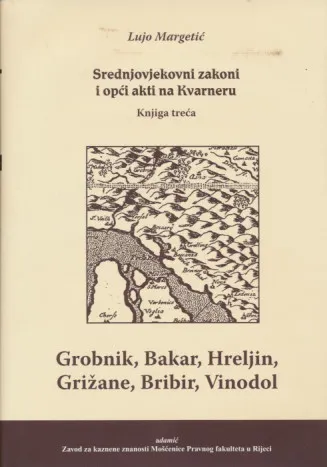 Srednjovjekovni zakoni i opći akti na Kvarneru III.