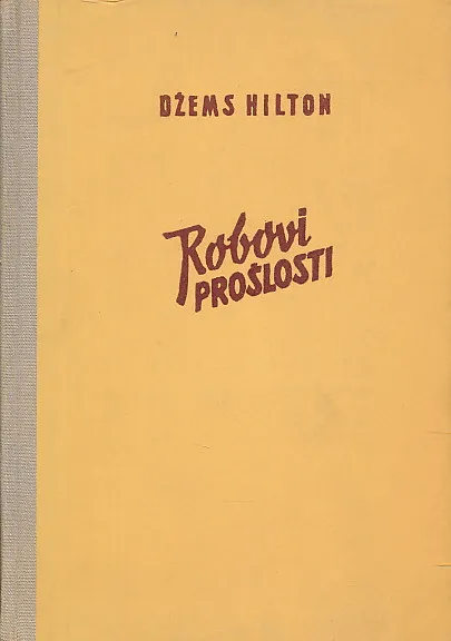 Robovi prošlosti