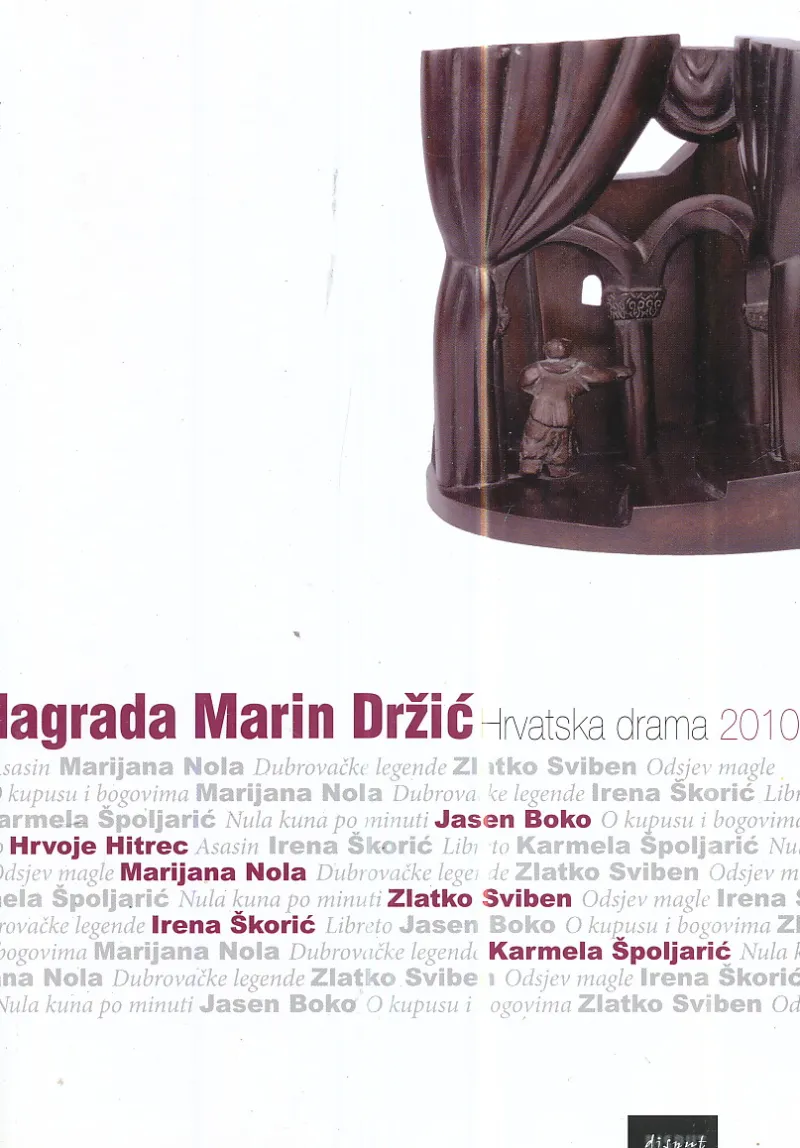 Nagrada Marin Držić - Hrvatska drama 2010.