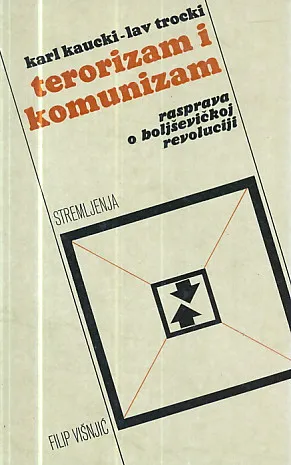 Terorizam i komunizam : rasprava o boljševičkoj revoluciji