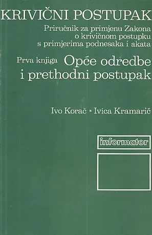 Krivični postupak : prva knjiga
