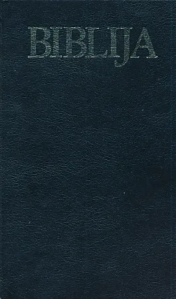 Biblija - Stari i novi zavjet