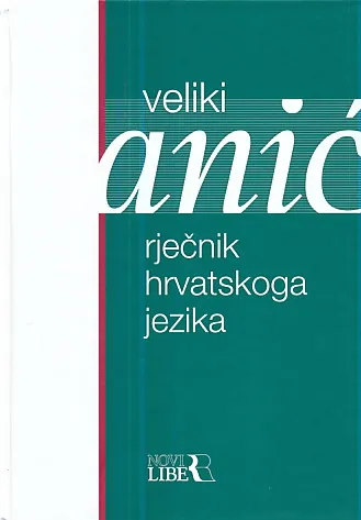 Veliki rječnik hrvatskoga jezika