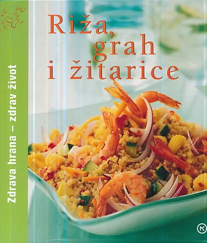 Riža, grah i žitarice