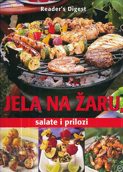 Jela na žaru : salate i prilozi