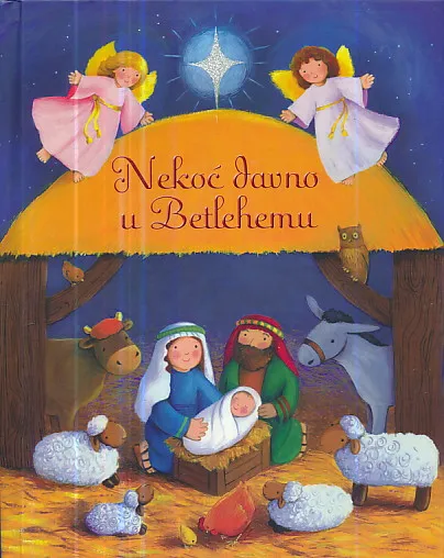 Nekoć davno u Betlehemu