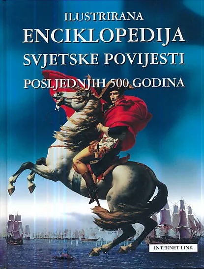 Ilustrirana enciklopedija svjetske povijesti posljednjih 500 godina