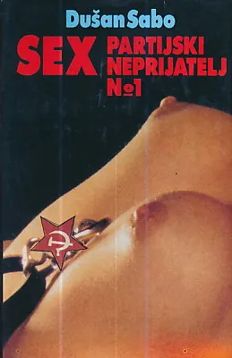 Sex partijski neprijatelj No 1