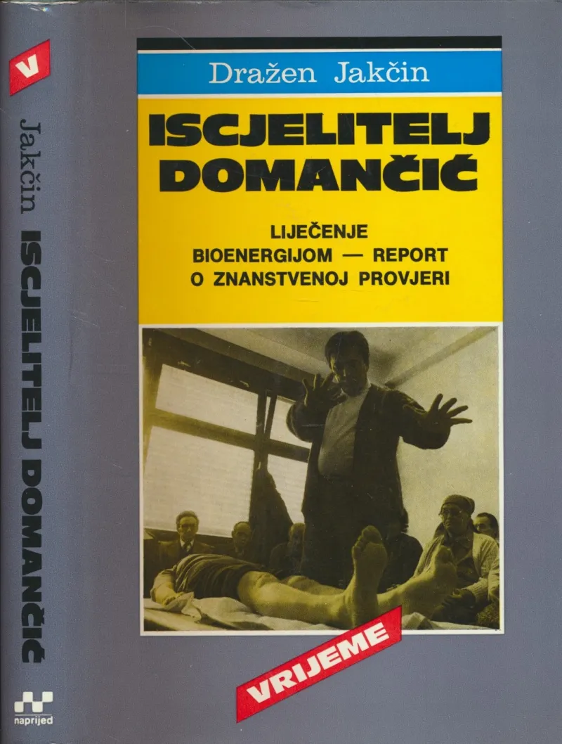 Iscjelitelj Domančić - liječenje bioenergijom