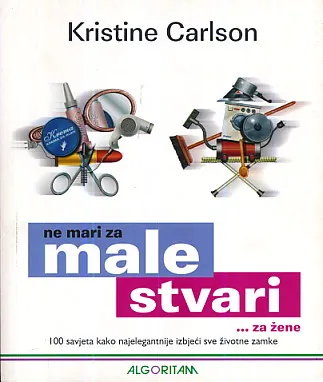 Ne mari za male stvari ... za žene
