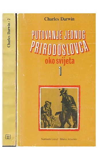 Putovanje jednog prirodoslovca oko svijeta, sv. 1 - 2
