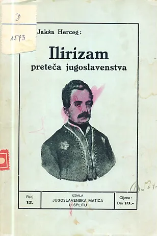 Ilirizam : preteča jugoslavenstva