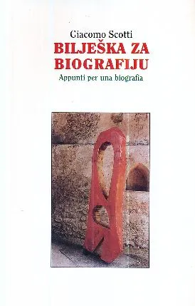 Bilješka za biografiju - Appunti per una biografia