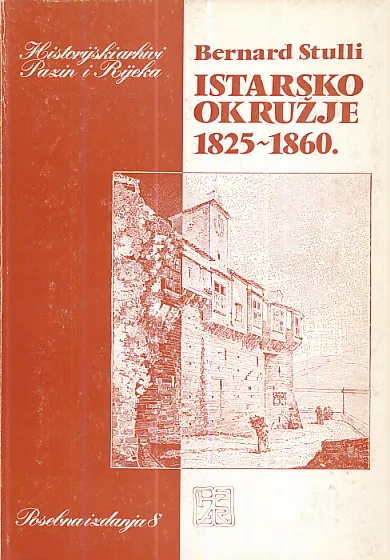 Istarsko okružje 1825-1860. prvi dio
