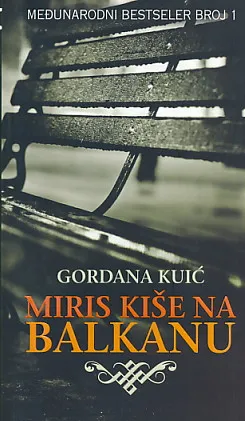 Miris kiše na Balkanu