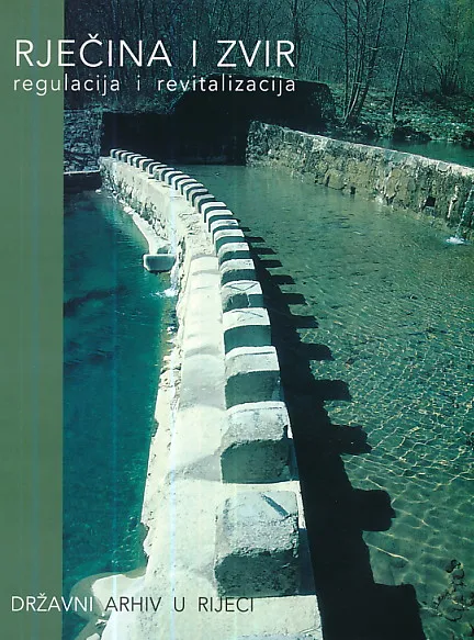 Rječina i zvir: regulacija i revitalizacija