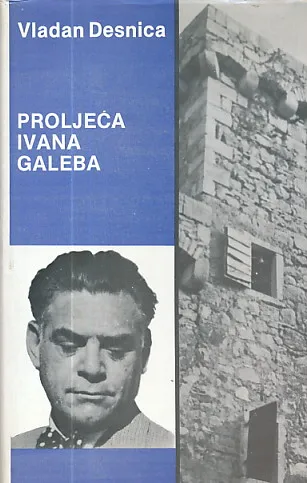 Proljeća Ivana Galeba