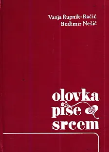 Olovka piše srcem