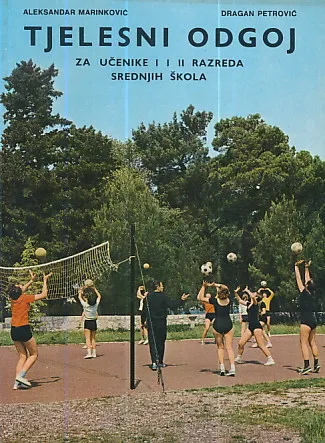 Tjelesni odgoj za učenike I i II razreda srednjih škola