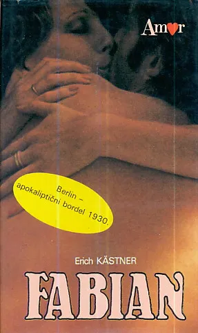 Fabian: Pripovijest o moralistu