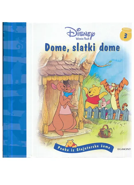 Winnie Pooh : Dome, slatki dome
