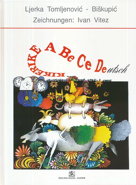 A Be Ce Deutsch : Bilderbuch