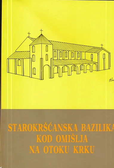 Starokršćanska bazilika kod Omišlja na otoku Krku