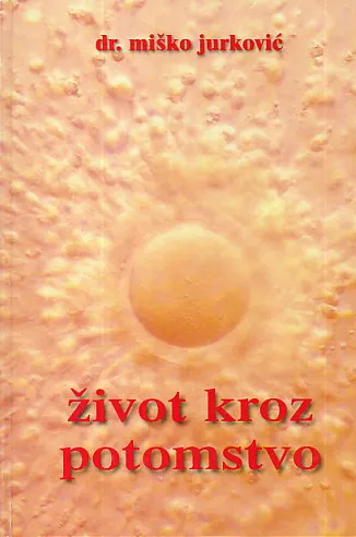 Život kroz potomstvo