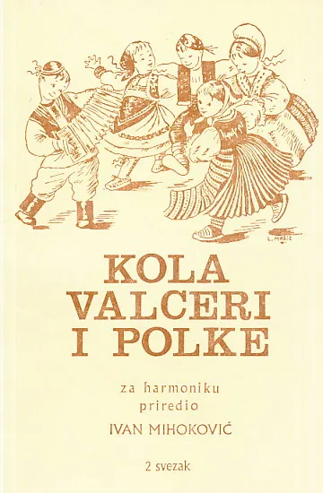 Kola, valceri i polke, 2. svezak