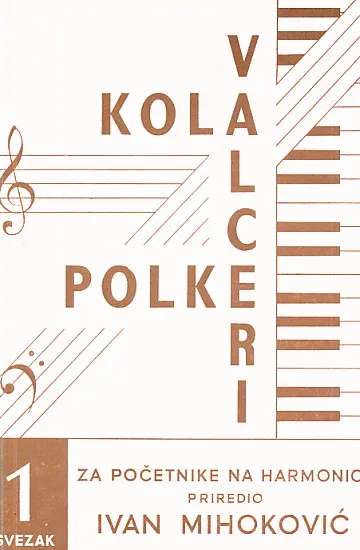 Kola, valceri i polke, 1. svezak