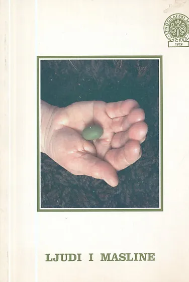 Ljudi i masline : izložba etnografskog muzeja