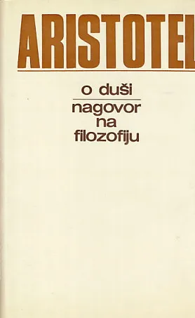 O duši; Nagovor na filozofiju