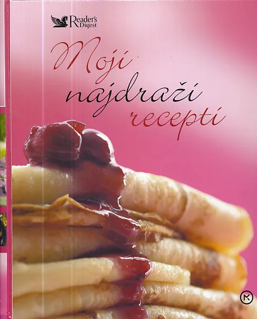 Moji najdraži recepti