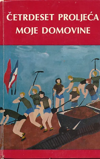 Četrdeset proljeća moje domovine
