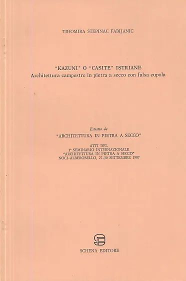 "Kazuni" o "casite" Istriane
