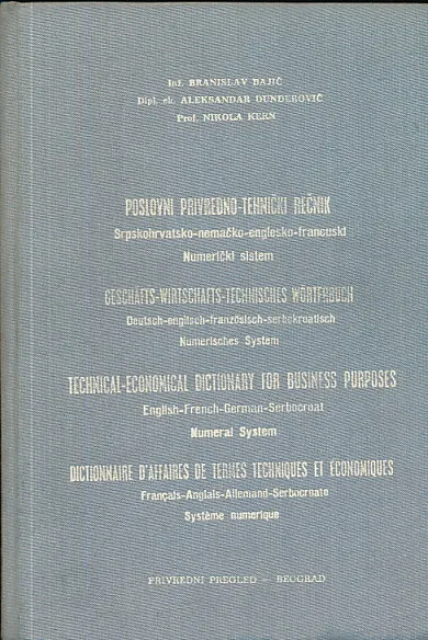 Poslovni privredno-tehnički rečnik : Srpskohrvatsko-nemačko-englesko-francuski - Numerički sistem